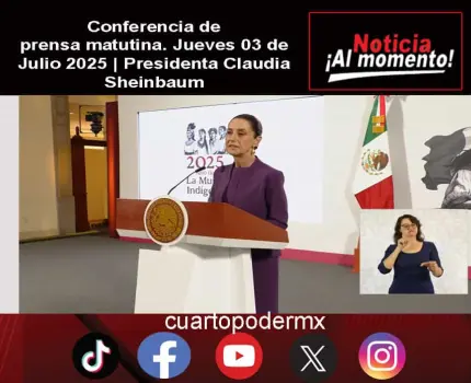 Conferencia de prensa matutina. Jueves 03 de Julio 2025 | Presidenta Claudia Sheinbaum