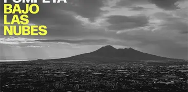 Pompeya: la vida cotidiana en Nápoles