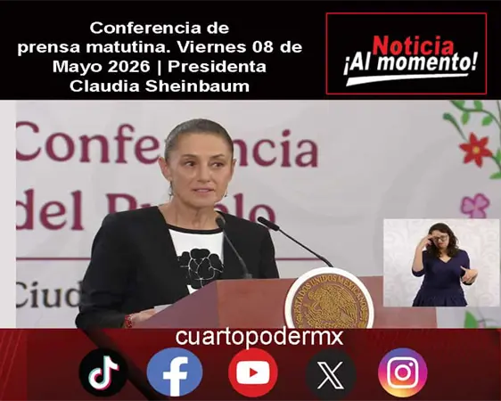Conferencia de prensa matutina. Viernes 08 de Mayo 2026 | Presidenta Claudia Sheinbaum