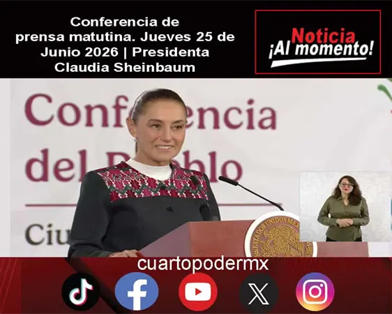 Conferencia de prensa matutina. Jueves 25 de Junio 2026 | Presidenta Claudia Sheinbaum