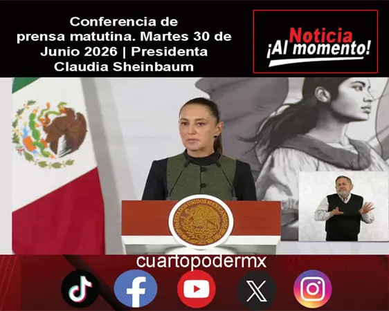 Conferencia de prensa matutina. Martes 30 de Junio 2026 | Presidenta Claudia Sheinbaum
