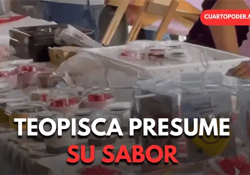 Teopisca da a conocer su gastronomía en expoferia